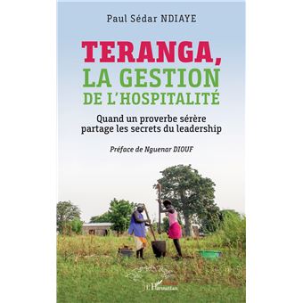 Couverture du livre Teranga, la gestion de l’hospitalité de Paul Sédar Ndiaye