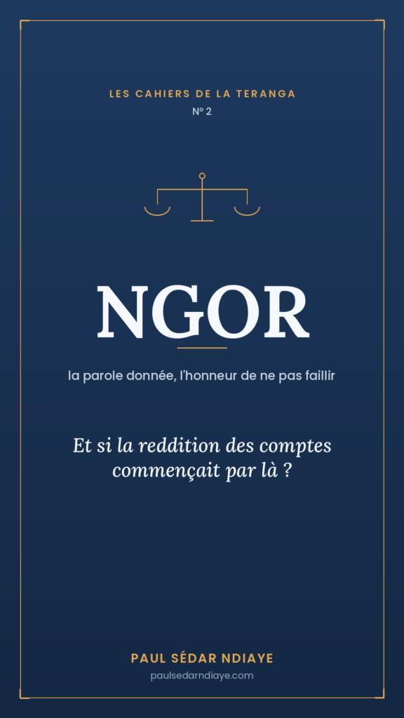 Les Cahiers de la Teranga n°2, le ngor et la reddition des comptes